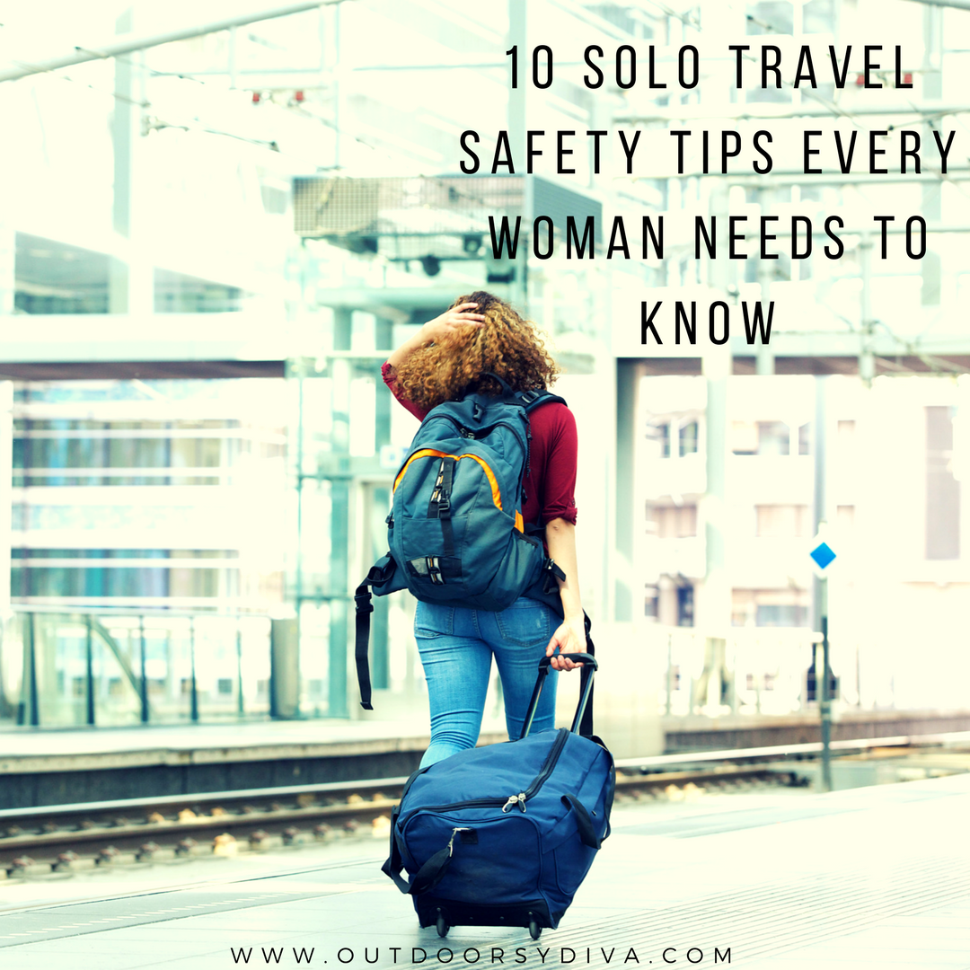 10 Solo Travel Safety Tips Every Woman Needs To Know